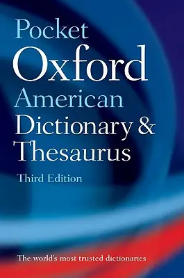 Kieszonkowy amerykański słownik i tezaurus Oxford - Pocket Oxford American Dictionary and Thesaurus