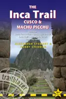 Szlak Inków, Cusco i Machu Picchu: w tym Santa Teresa Trek, Choquequirao Trek, Lares Trail, Ausangate Circuit i Lima City Guide - The Inca Trail, Cusco & Machu Picchu: Includes Santa Teresa Trek, Choquequirao Trek, Lares Trail, Ausangate Circuit & Lima City Guide