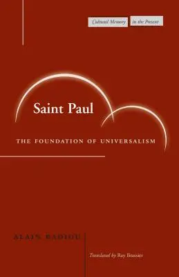 Święty Paweł: fundament uniwersalizmu - Saint Paul: The Foundation of Universalism