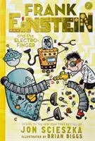 Frank Einstein i elektro-palec (Seria Franka Einsteina #2): Księga druga - Frank Einstein and the Electro-Finger (Frank Einstein Series #2): Book Two