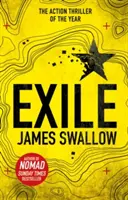 Wygnanie - wybuchowy thriller autora bestsellera Sunday Timesa NOMAD - Exile - The explosive Sunday Times bestselling thriller from the author of NOMAD