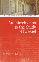 Wprowadzenie do studium Ezechiela - An Introduction to the Study of Ezekiel