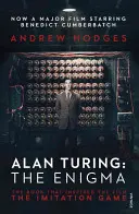 Alan Turing: Enigma - książka, która zainspirowała film Gra pozorów - Alan Turing: The Enigma - The Book That Inspired the Film The Imitation Game