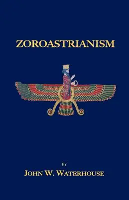 Zoroastrianizm - Zoroastrianism