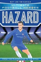 Hazard: Z placu zabaw na boisko - Hazard: From the Playground to the Pitch