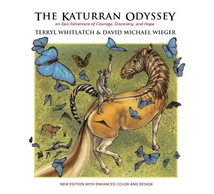 The Katurran Odyssey: Epicka przygoda pełna odwagi, odkryć i nadziei - The Katurran Odyssey: An Epic Adventure of Courage, Discovery, and Hope