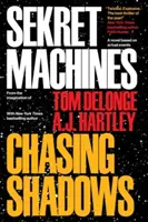 Sekretne Maszyny Księga 1: Ścigając cienie, 1 - Sekret Machines Book 1: Chasing Shadows, 1