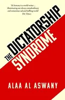 Syndrom dyktatury - The Dictatorship Syndrome