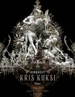 Kris Kuksi: Podbój - Kris Kuksi: Conquest