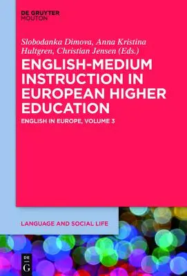 Nauczanie w języku angielskim w europejskim szkolnictwie wyższym - English-Medium Instruction in European Higher Education