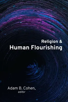Religia i ludzki dobrobyt - Religion and Human Flourishing