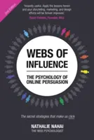 Webs of Influence - Psychologia perswazji online (wydanie 2) - Webs of Influence - The Psychology of Online Persuasion (2nd Edition)