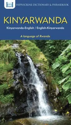 Kinyarwanda-angielski/angielski-kinyarwanda Słownik i rozmówki - Kinyarwanda-English/English-Kinyarwanda Dictionary & Phrasebook