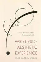 Odmiany doświadczenia estetycznego: Literacki modernizm i dysocjacja wiary - Varieties of Aesthetic Experience: Literary Modernism and the Dissociation of Belief