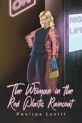 Kobieta w czerwonym plastikowym płaszczu przeciwdeszczowym - Woman in the Red Plastic Raincoat
