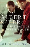 Albert Speer - jego walka z prawdą - Albert Speer - His Battle with Truth