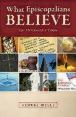 What Episcopalians Believe: Wprowadzenie - What Episcopalians Believe: An Introduction