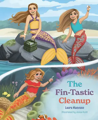 Fin-Tastic Cleanup - The Fin-Tastic Cleanup