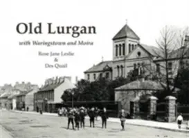 Stare Lurgan - z Waringstown i Moirą - Old Lurgan - With Waringstown and Moira