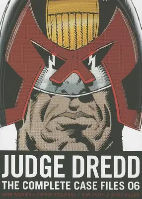 Sędzia Dredd: Kompletne akta sprawy 06, 6 - Judge Dredd: The Complete Case Files 06, 6