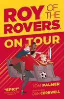 Roy of the Rovers: W trasie - Roy of the Rovers: On Tour