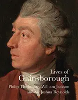 Życie Gainsborough - Lives of Gainsborough