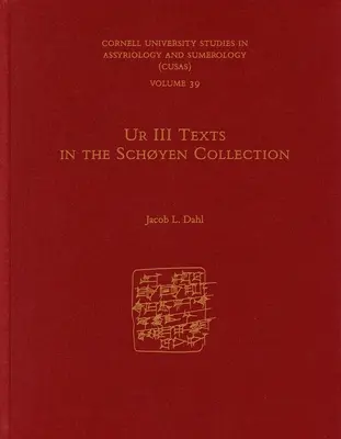 Teksty Ur III w kolekcji Schyena - Ur III Texts in the Schyen Collection