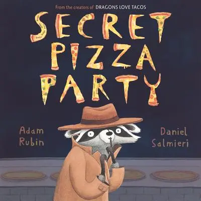 Tajne przyjęcie z pizzą - Secret Pizza Party