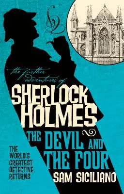 Dalsze przygody Sherlocka Holmesa - Diabeł i czwórka - The Further Adventures of Sherlock Holmes - The Devil and the Four