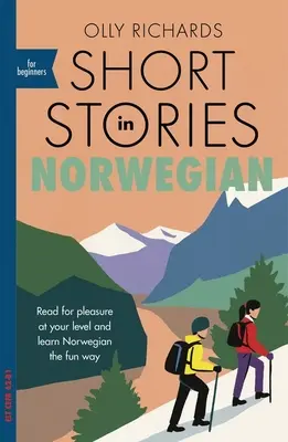 Krótkie historie w języku norweskim dla początkujących - Short Stories in Norwegian for Beginners