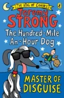 Pies na sto mil na godzinę: Mistrz kamuflażu - Hundred-Mile-an-Hour Dog: Master of Disguise