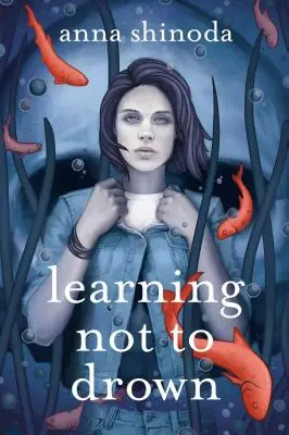 Ucząc się nie utonąć - Learning Not to Drown