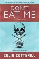 Nie jedz mnie - Don't Eat Me