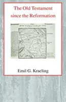 Stary Testament od czasów reformacji - The Old Testament Since the Reformation