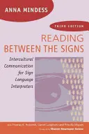 Czytanie między znakami: Komunikacja międzykulturowa dla tłumaczy języka migowego - Reading Between the Signs: Intercultural Communication for Sign Language Interpreters