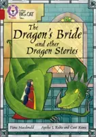 Oblubienica smoka i inne smocze opowieści: Band 14/Ruby - The Dragon's Bride and Other Dragon Stories: Band 14/Ruby