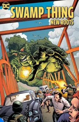 Swamp Thing: Nowe korzenie - Swamp Thing: New Roots