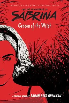 Sezon na czarownice (Mrożące krew w żyłach przygody Sabriny, Księga 1), 1 - Season of the Witch (the Chilling Adventures of Sabrina, Book 1), 1