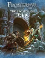 Frostgrave: Frostgrave Folio - Frostgrave: The Frostgrave Folio