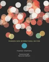 Chemia kryminalistyczna: Pearson New International Edition - Forensic Chemistry: Pearson New International Edition