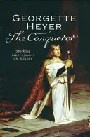 Zdobywca (Heyer Georgette (Autor)) - Conqueror (Heyer Georgette (Author))