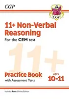 11+ CEM Non-Verbal Reasoning Practice Book & Assessment Tests - Wiek 10-11 lat (z edycją online) - 11+ CEM Non-Verbal Reasoning Practice Book & Assessment Tests - Ages 10-11 (with Online Edition)