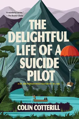 Rozkoszne życie pilota-samobójcy - The Delightful Life of a Suicide Pilot