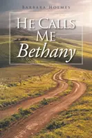 Nazywa mnie Bethany - He Calls Me Bethany