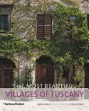 Najpiękniejsze wioski Toskanii - Most Beautiful Villages of Tuscany