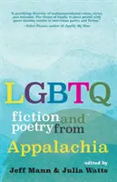 Fikcja i poezja LGBTQ z Appalachów - LGBTQ Fiction and Poetry from Appalachia