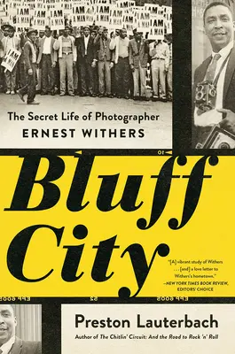 Bluff City: Sekretne życie fotografa Ernesta Withersa - Bluff City: The Secret Life of Photographer Ernest Withers