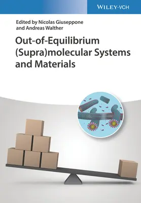 Układy i materiały (ponad)molekularne poza równowagą - Out-Of-Equilibrium (Supra)Molecular Systems and Materials