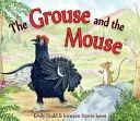 Głuszec i mysz - The Grouse and the Mouse