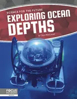 Odkrywanie głębin oceanów - Exploring Ocean Depths